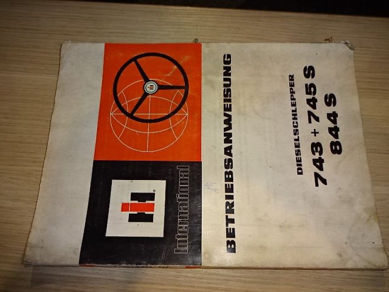 Werkstatthandbuch typu IHC 743- 745 S- 844-S Bedienungsanleitung, Gebrauchtmaschine v Neureichenau (Obrázok 1)