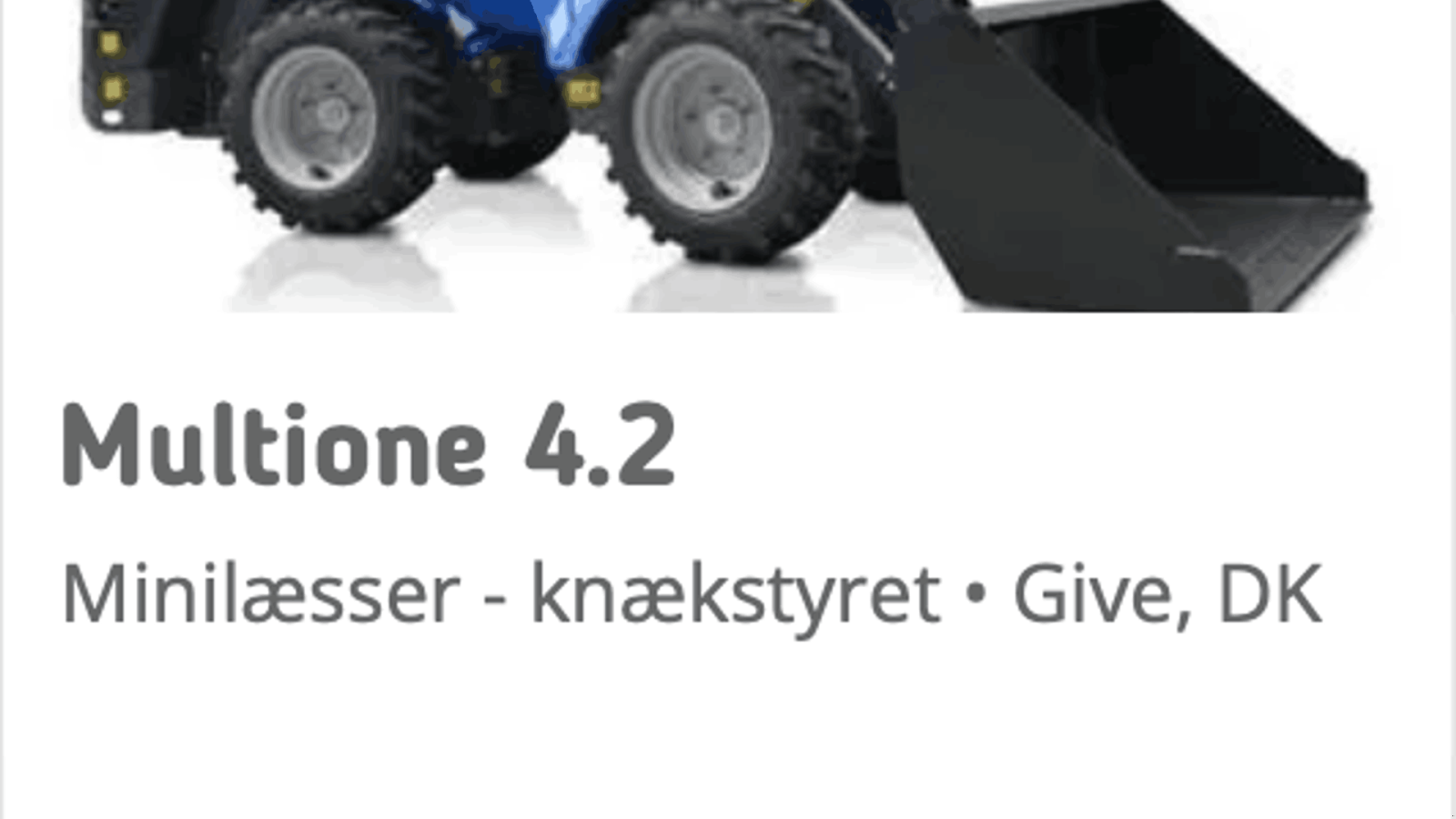 Kompaktlader типа Multione 4.2 Cabin, Gebrauchtmaschine в Randers NØ (Фотография 2)